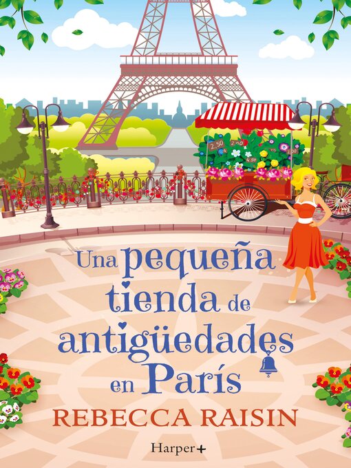 Title details for Una pequeña tienda de antigüedades en París by Rebecca Raisin - Available